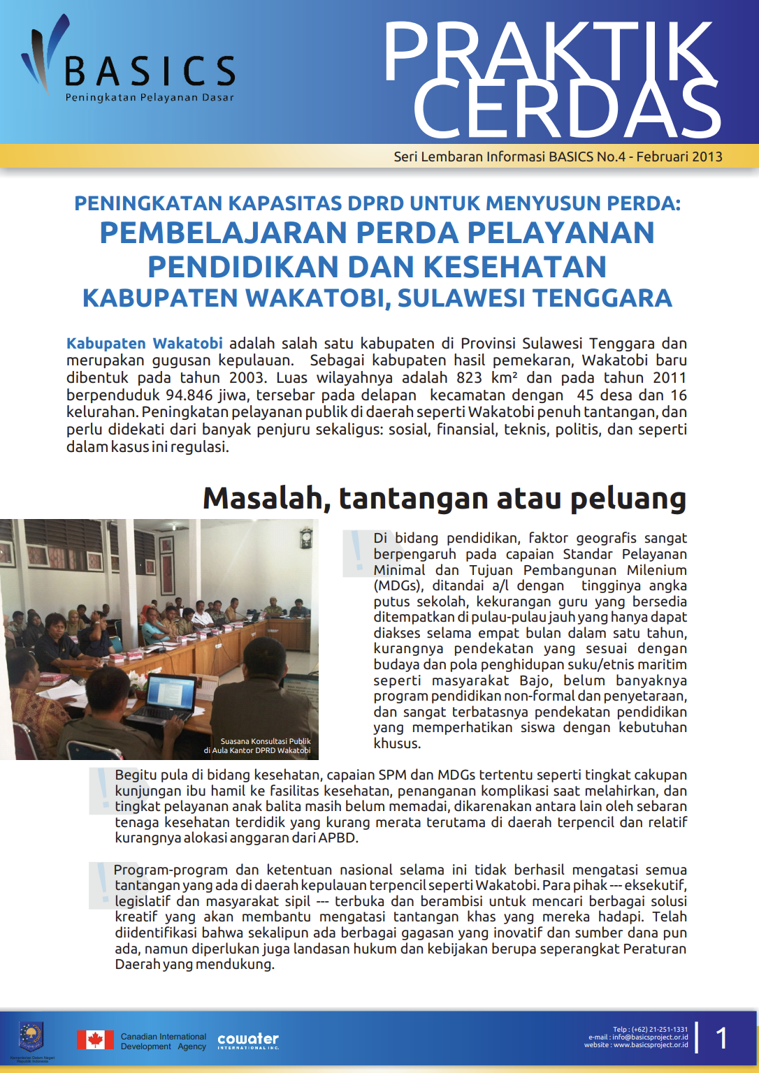 Praktik Cerdas Peningkatan Kapasitas DPRD Untuk Menyusun Perda: Pembelajaran Perda Pelayanan Pendidikan Dan Kesehatan Kabupaten Wakatobi, Sulawesi Tenggara