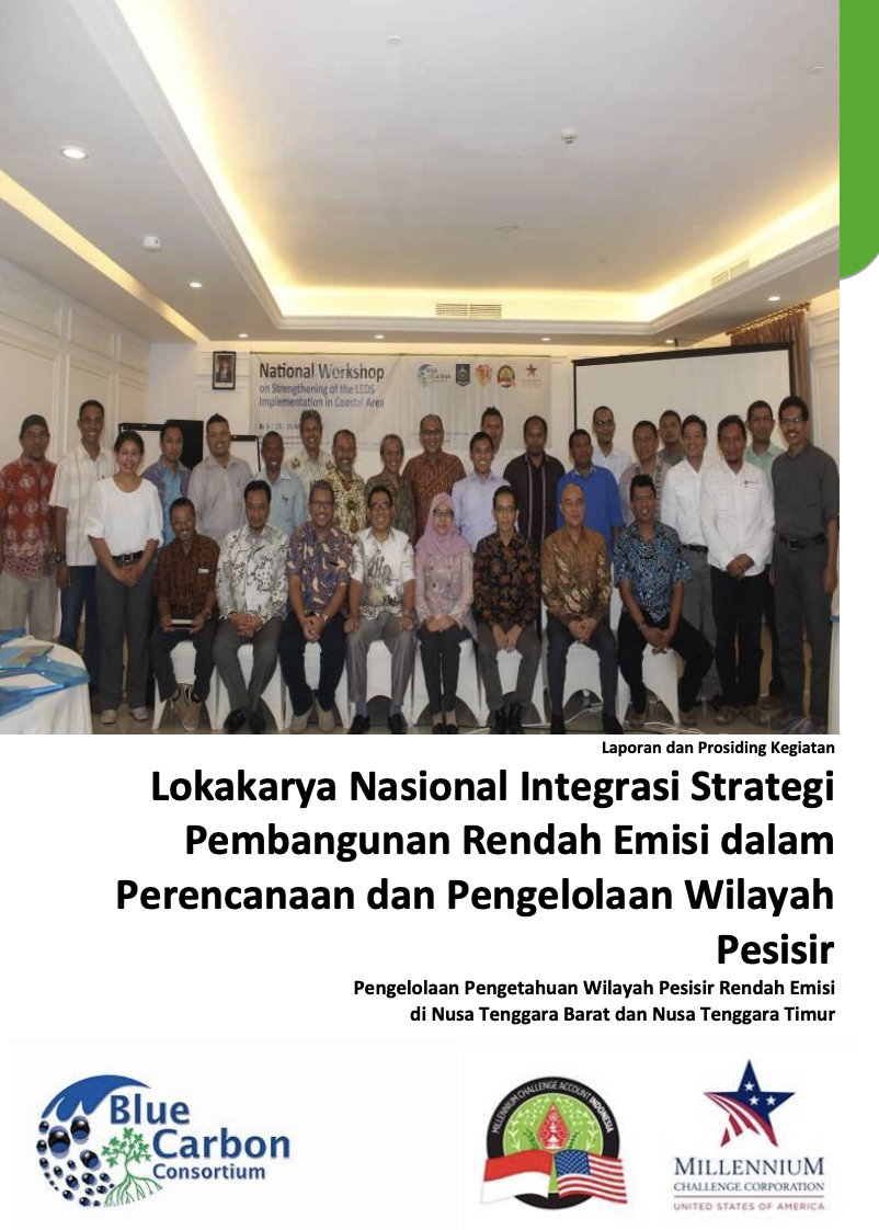 Lokakarya Nasional Integrasi Strategi Pembangunan Rendah Emisi Dalam Perencanaan Dan Pengelolaan Wilayah Pesisir