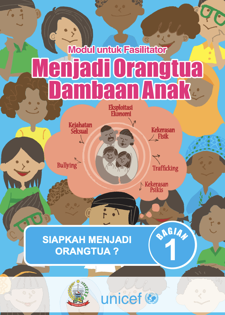 Parenting Skill: Menjadi Orang Tua Dambaan Anak