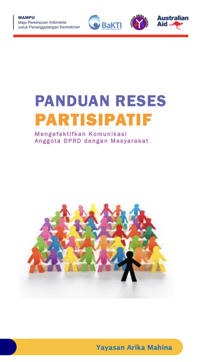 PANDUAN RESES PARTISIPATIF: Mengefektifkan Komunikasi Anggota DPRD dengan Masyarakat