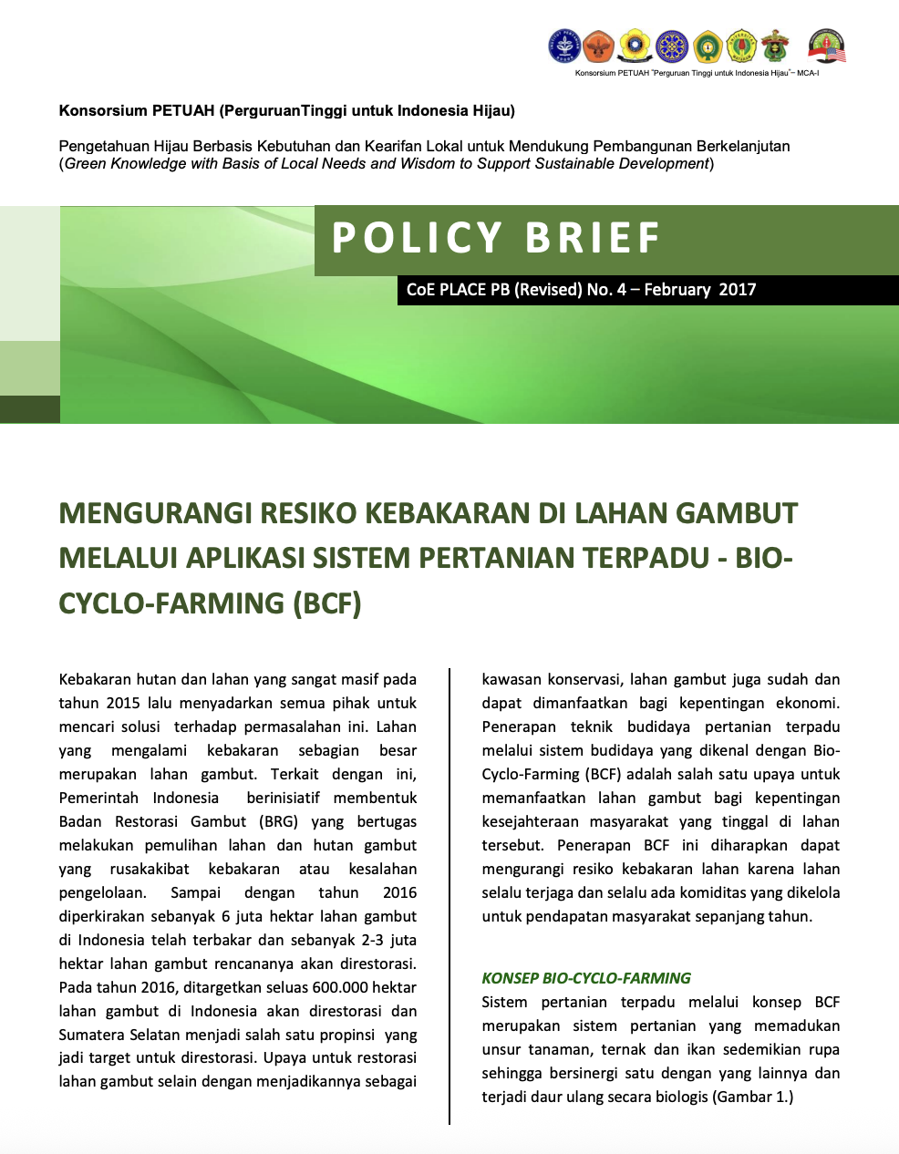 Mengurangi Resiko Kebakaran di Lahan Gambut Melalui Aplikasi Sistem Pertanian Terpadu - Bio-Cyclo-Farming (BCF)