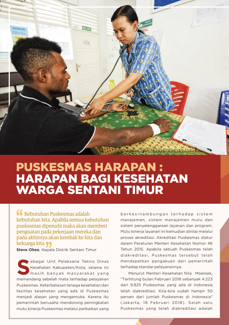 PUSKESMAS HARAPAN : HARAPAN BAGI KESEHATAN WARGA SENTANI TIMUR