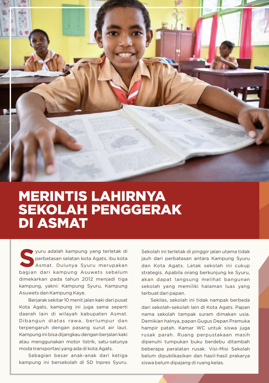 Merintis Lahirnya Sekolah Penggerak di Kabupaten Asmat