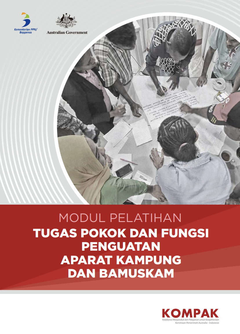 Modul Pelatihan Tugas Pokok dan Fungsi Penguatan Aparat Kampung dan Bamuskam