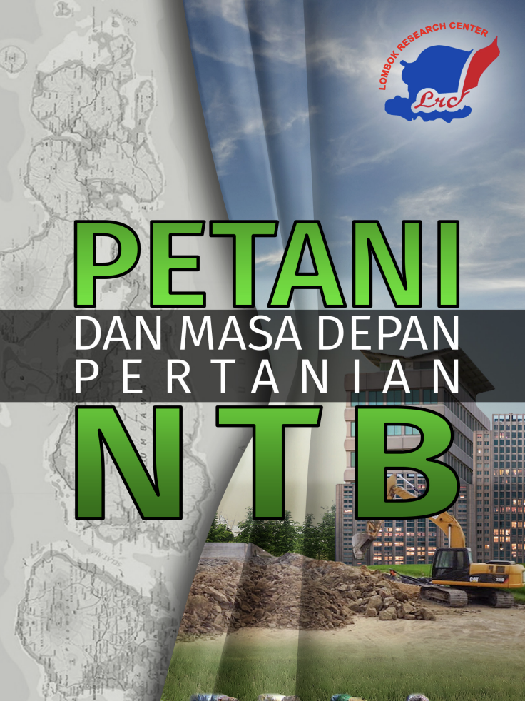 Petani dan Masa Depan Pertanian NTB