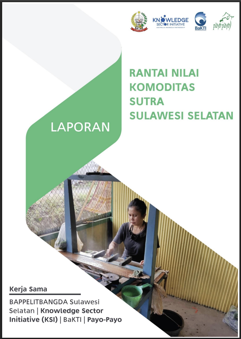Laporan Kajian Rantai Nilai Komoditas Sutra Sulawesi Selatan