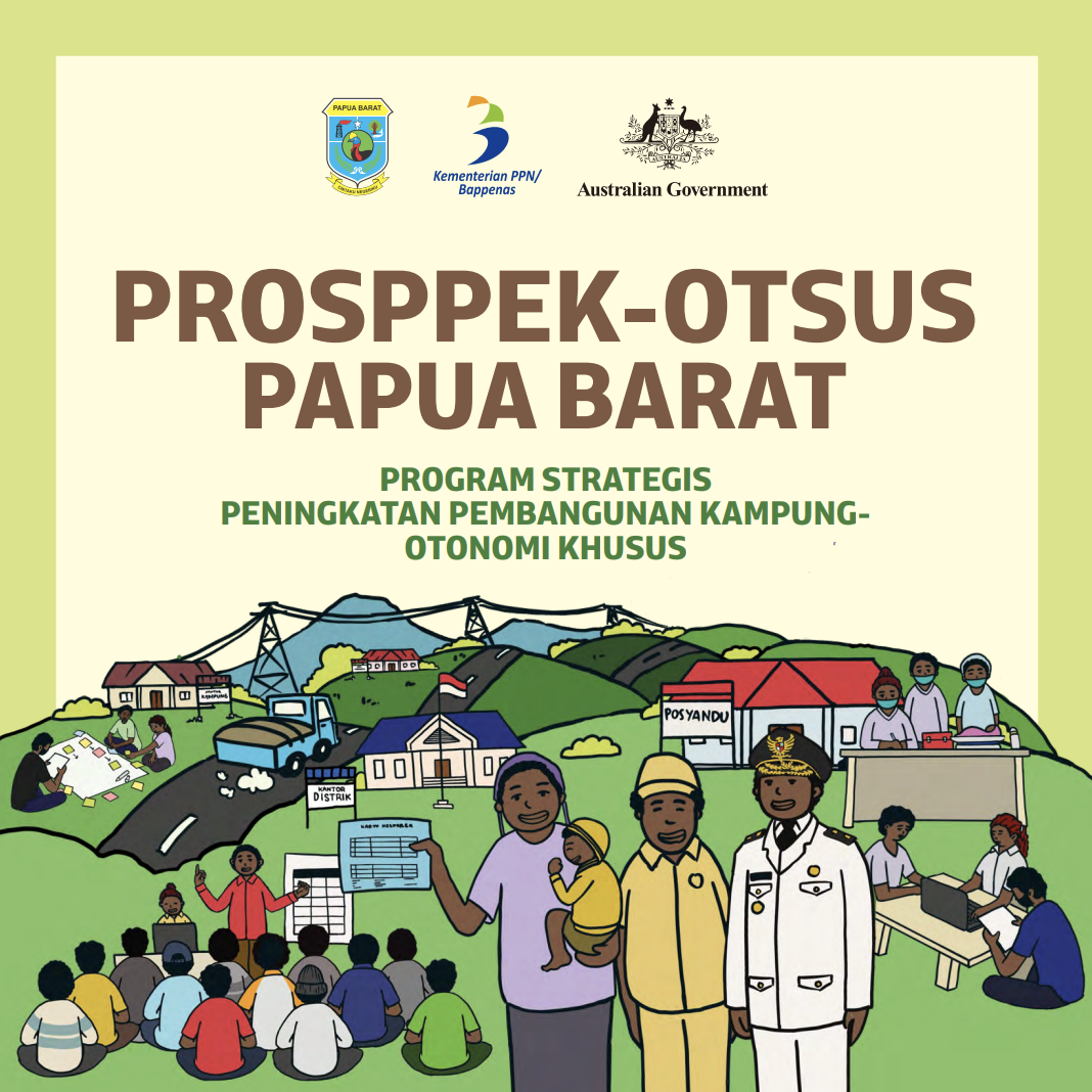 Profil PROSPPEK - OTSUS Papua Barat
