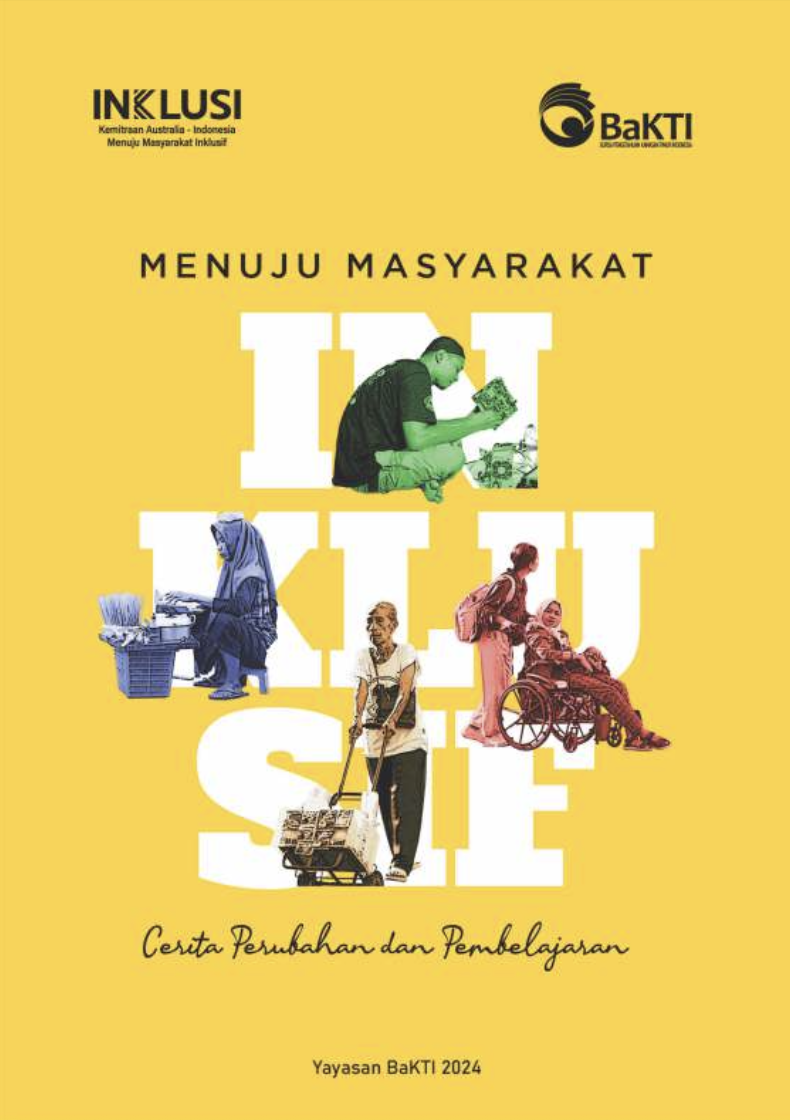 Menuju Masyarakat Inklusif: Cerita Perubahan dan Pembelajaran