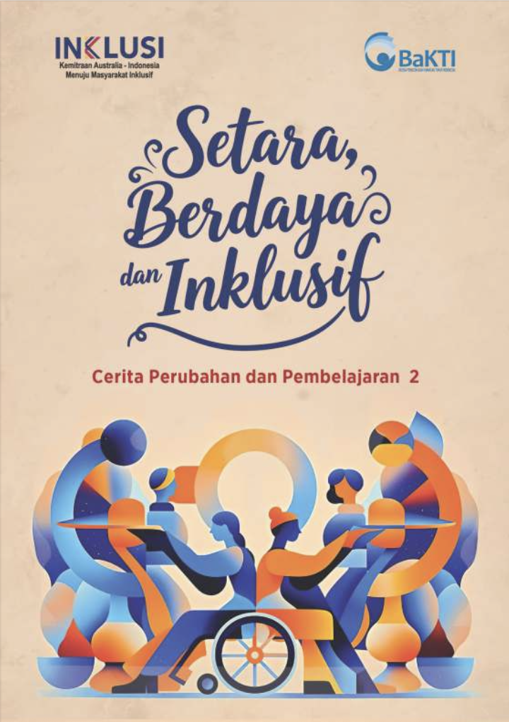 Setara, Berdaya dan Inklusif
